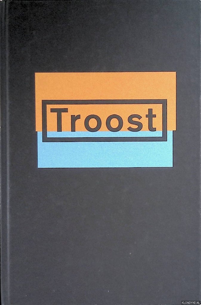 Siebelink, Jan & Jan Banning (foto's) - Troost: een vertelling
