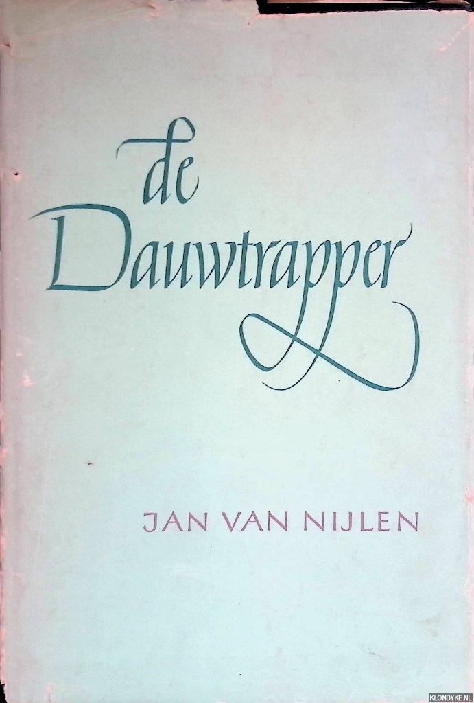 Nijlen, Jan van - De dauwtrapper