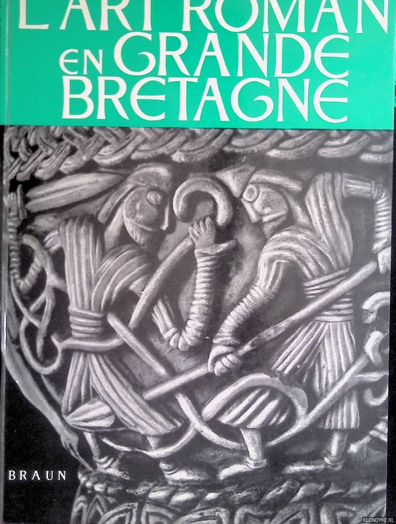 Stoll, Robert & Jean Roubier (photographies) - L'art roman en Grande Bretagne