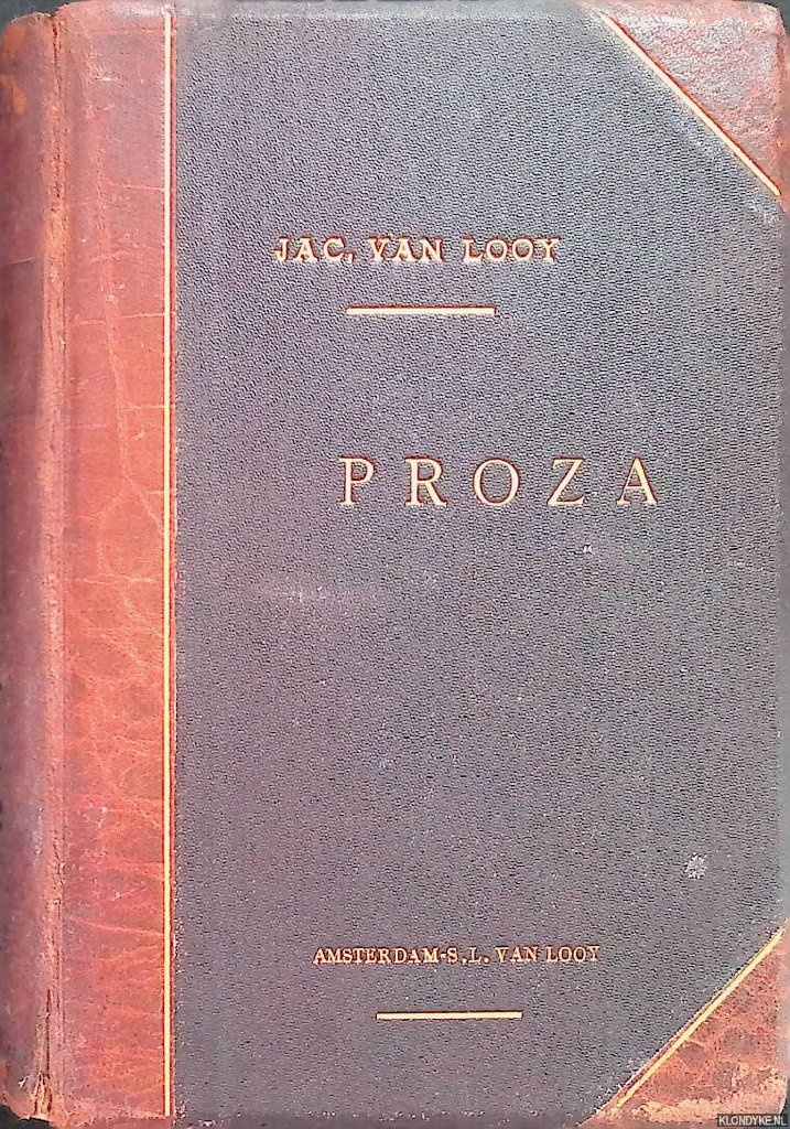 Looy, Jac. van - Proza