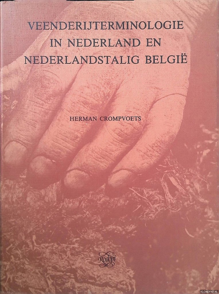 Crompvoets, Herman - Veenderijterminologie in Nederland en Nederlandstalig Belgi