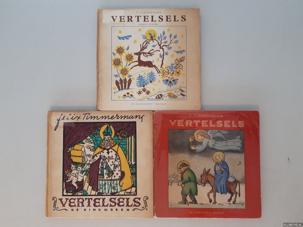 Timmermans, Felix - Vertelsels (3 delen)