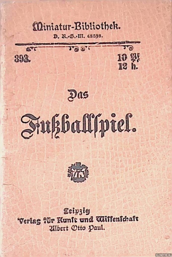 Paul, Albert Otte - Das Fuballspiel