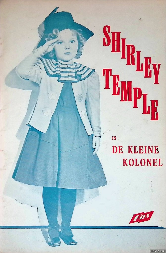 Sylva, B.G. de (productie) & David Butler (regie) - Shirley Temple als de kleine kolonel