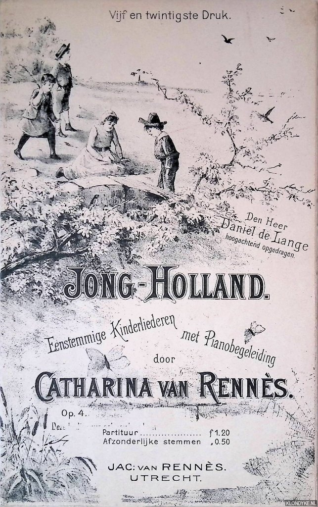 Renns, Catharina van - Jong-Holland: eenstemmige kinderliederen met pianobegeleiding