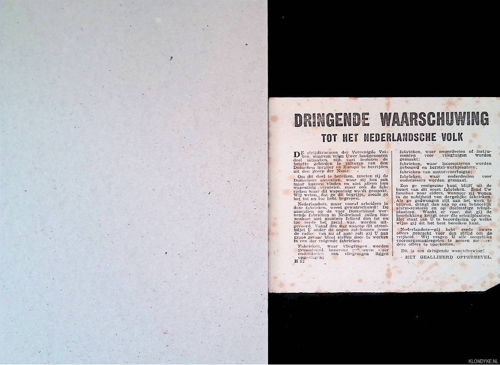 Het Geallieerde Opperbevel - Dringende waarschuwing tot het Nederlandsche volk - Verzwaring van lucht-bombardementen