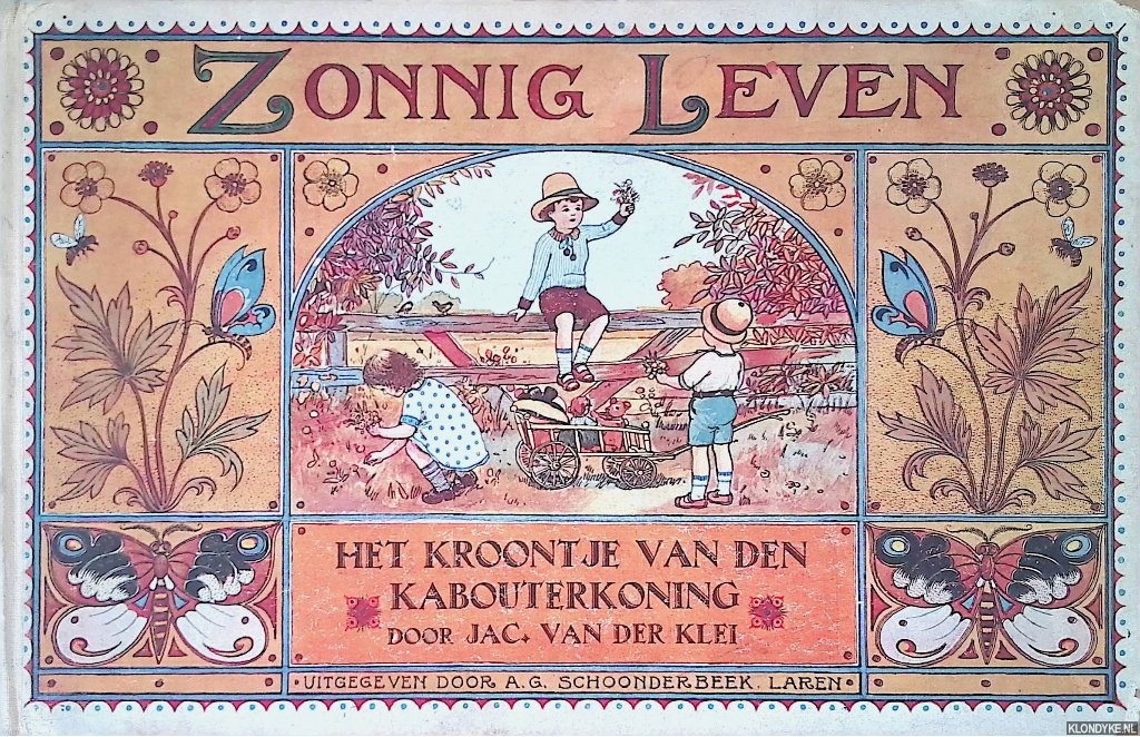 Klei, Jac. van der - Zonnig leven: het kroontje van den kabouterkoning
