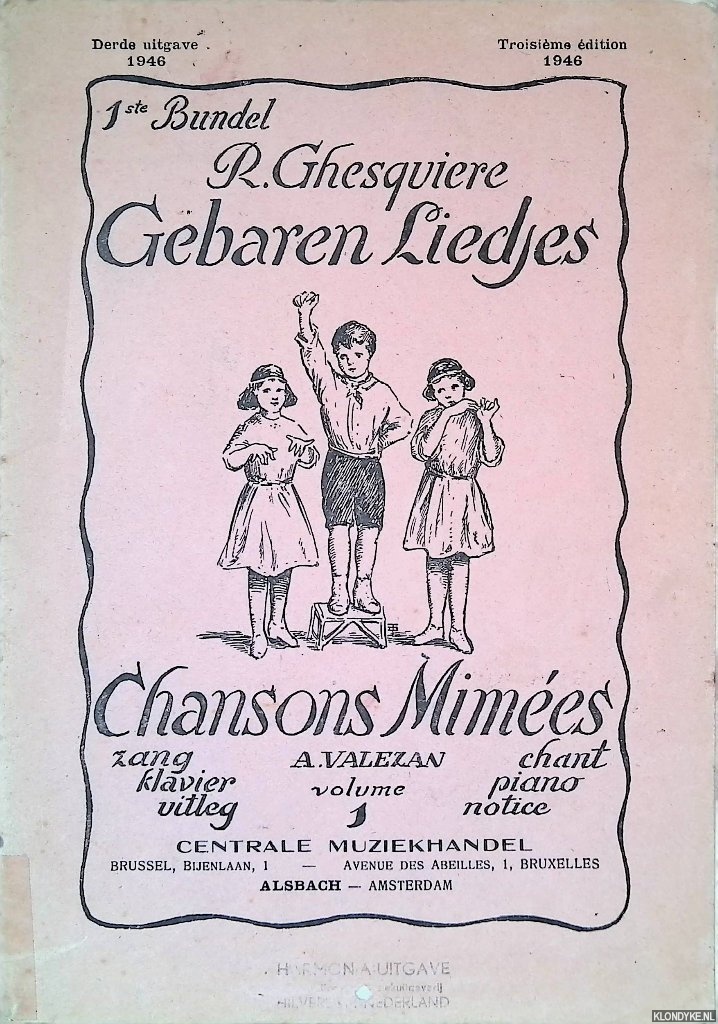 Ghesquire, Remi - Gebaren Liedjes: zang, klavier, uitleg = Chansons Mimes: chant, piano, notice