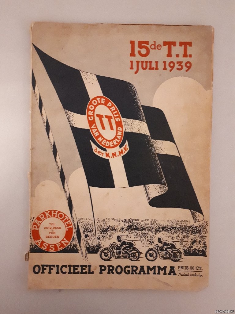 Vos van Steenwijk, Mr.Dr. R.H. Baron de (voorwoord) - Officieel programma voor de internationale motorraces, Groote Prijs van Nederland der K.N.M.V. en nationale races op het circuit van Drenthe Zaterdag 1 Juli 1939