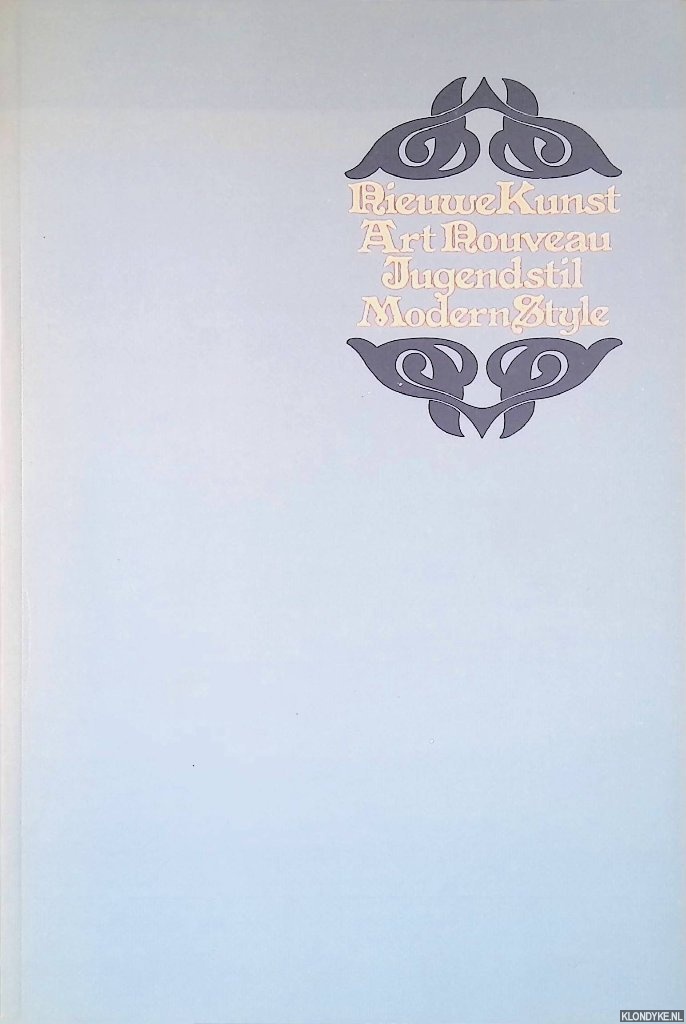 Sterner, Gabriele - Nieuwe kunst - Art nouveau - Jugendstil - Modern style (Nederlandse editie)