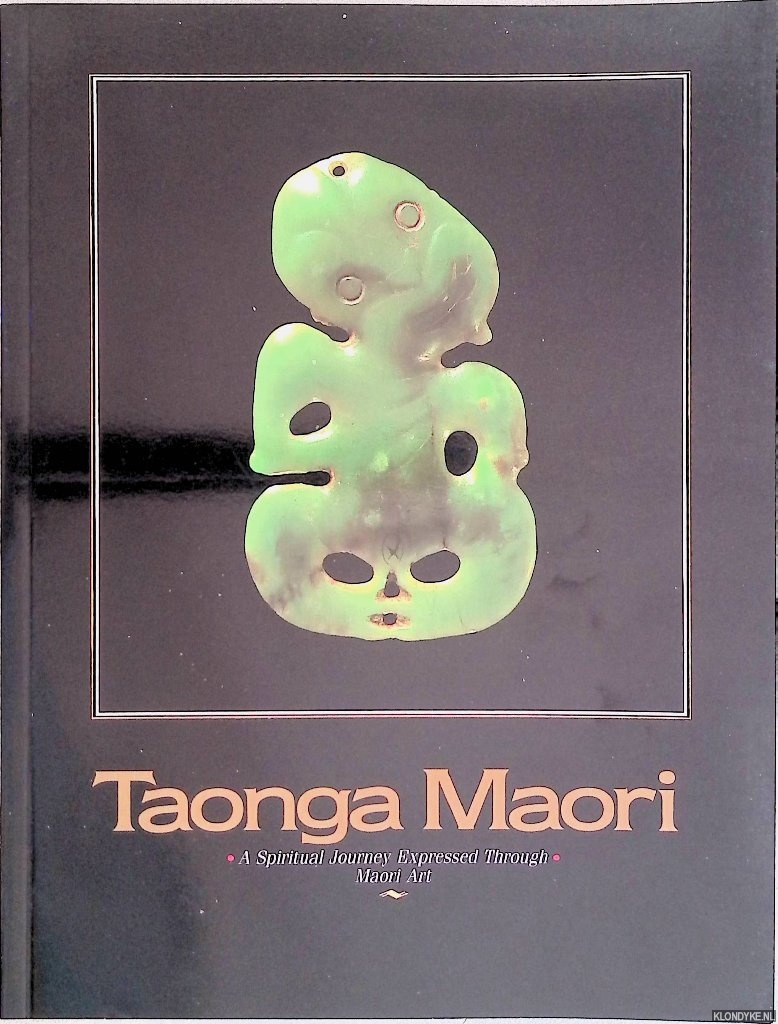 Cooper, Wiremu - Taonga Maori: Treasures of the New Zealand Maori People