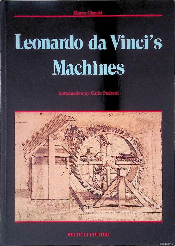Cianchi, Marco - Leonardo da Vinci's Machines