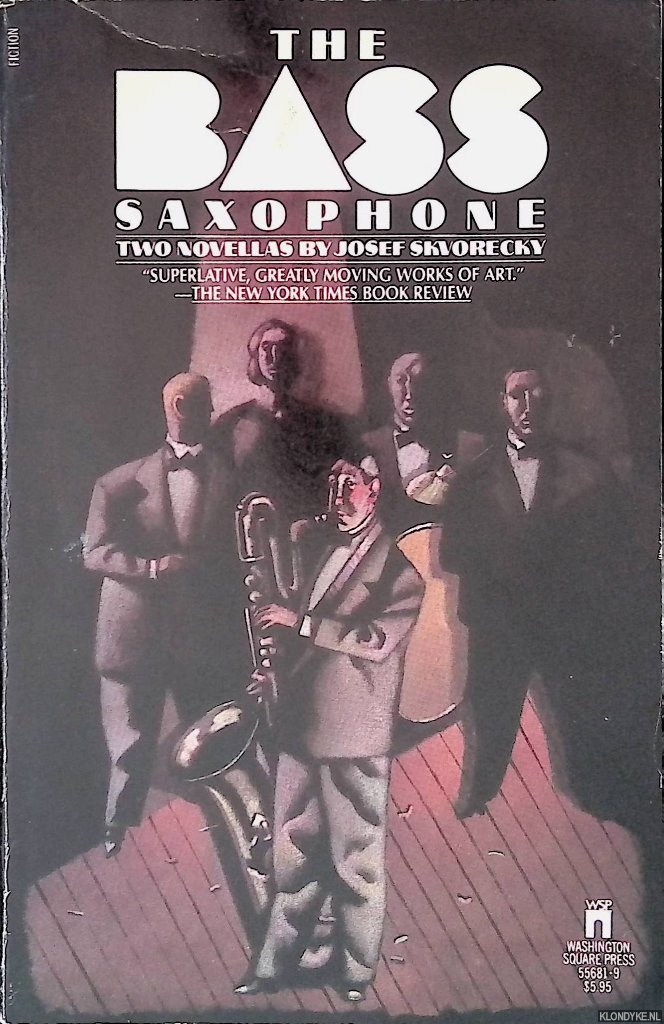 Skvorecky, Josef - The Bass Saxophone: two novelles by Josef Skvorecky