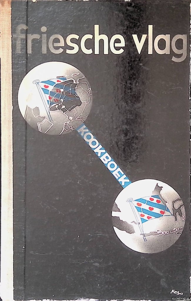 Hepkema, S. (voorwoord) - Friesche vlag kookboek