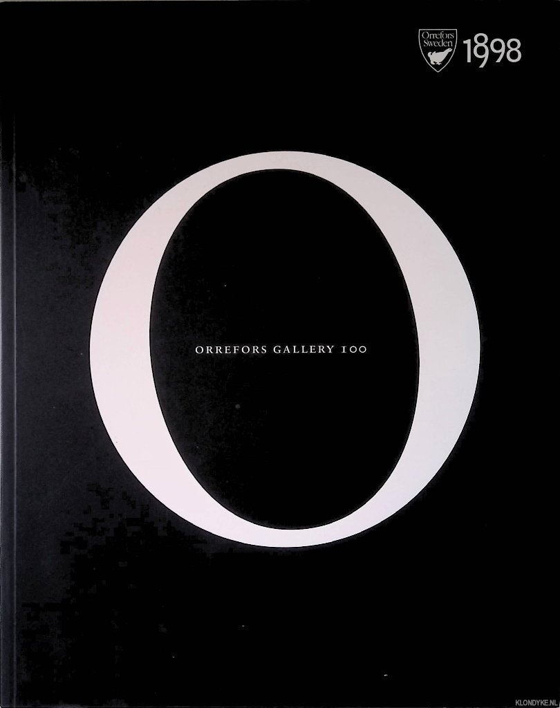 Hedqvist, Tom - and others - Orrefors Gallery 100: 1898-1998