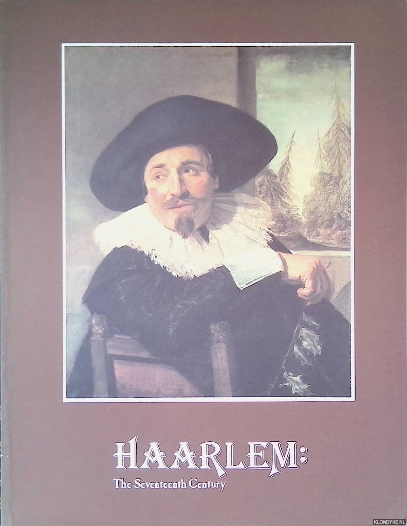 Hofrichter, Frima Fox - Haarlem: the seventeenth century