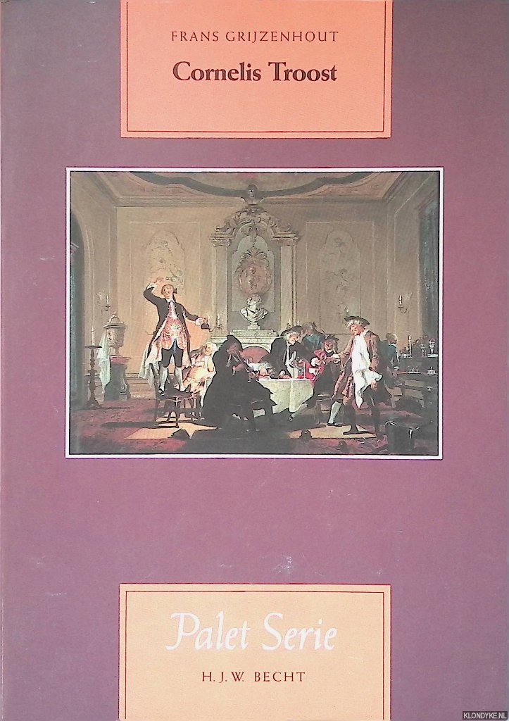 Grijzenhout, Frans - Cornelis Troost *GESIGNEERD*