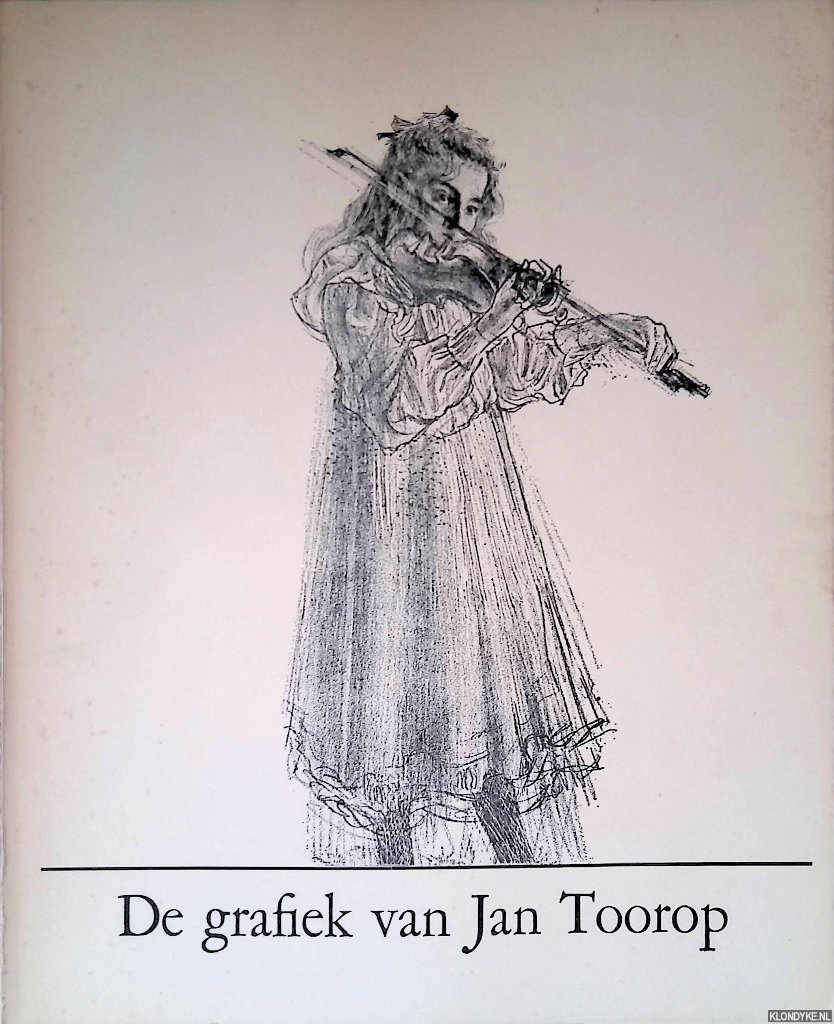 Boon, K.G. (voorwoord) - De grafiek van Jan Toorop 1858/1928