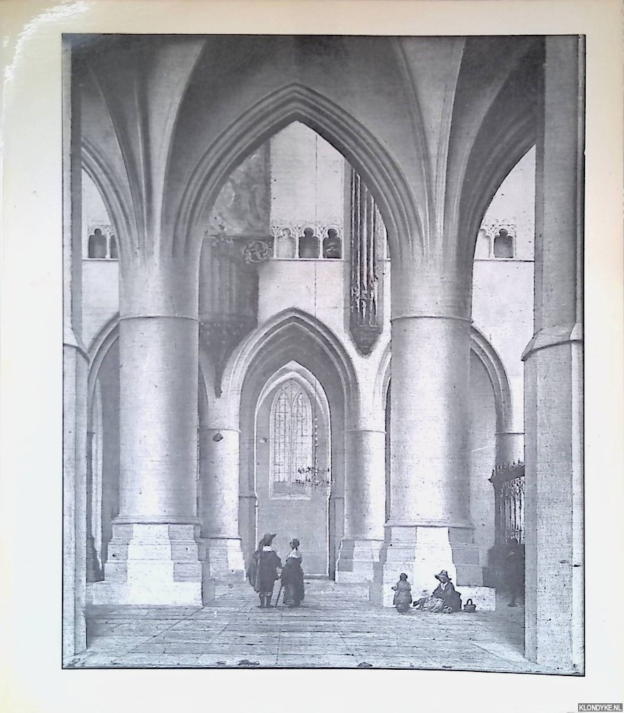 Institut Nerlandais - Saenredam 1597-1665: peintre des glises