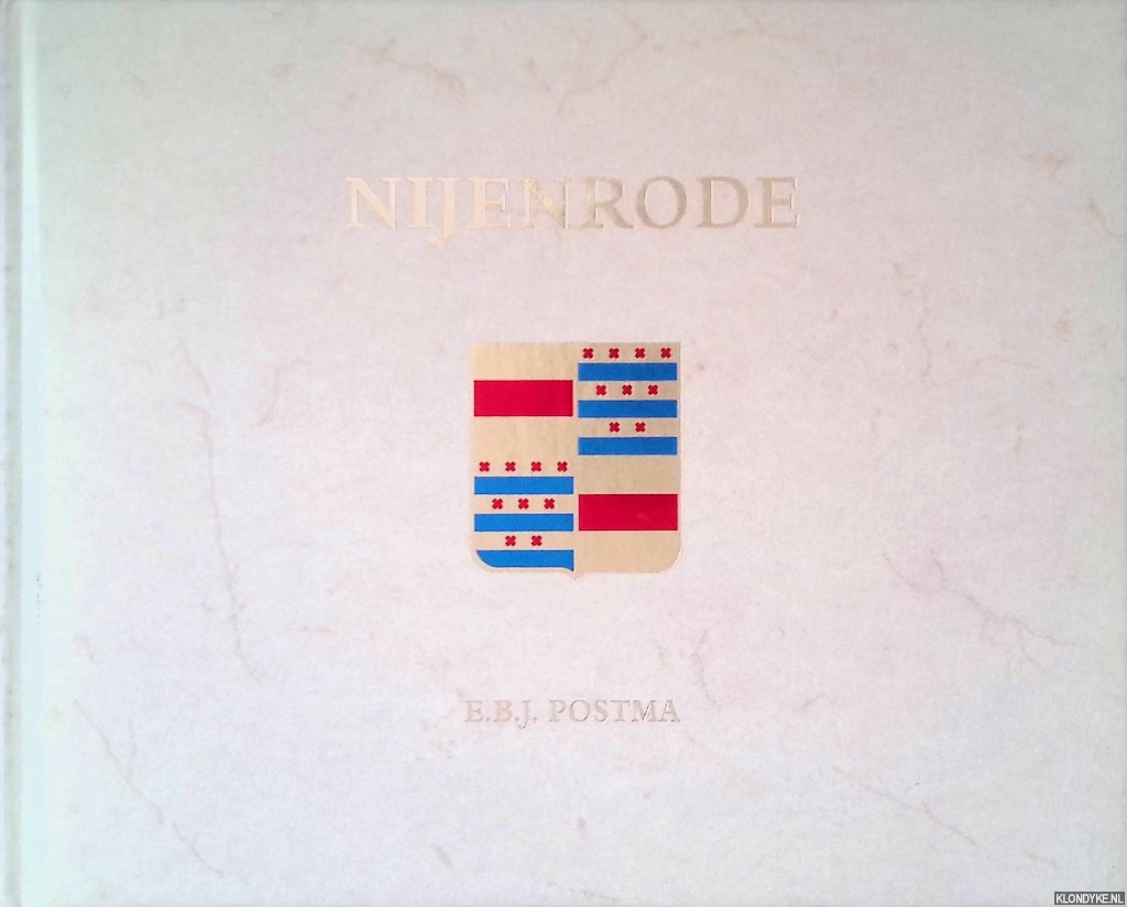 Postma, E.B.J. & G.J. Immerzeel (bewerking) - Nijenrode in tekening en prent met een beknopt overzicht van ruim zeven eeuwen historie *GESIGNEERD*