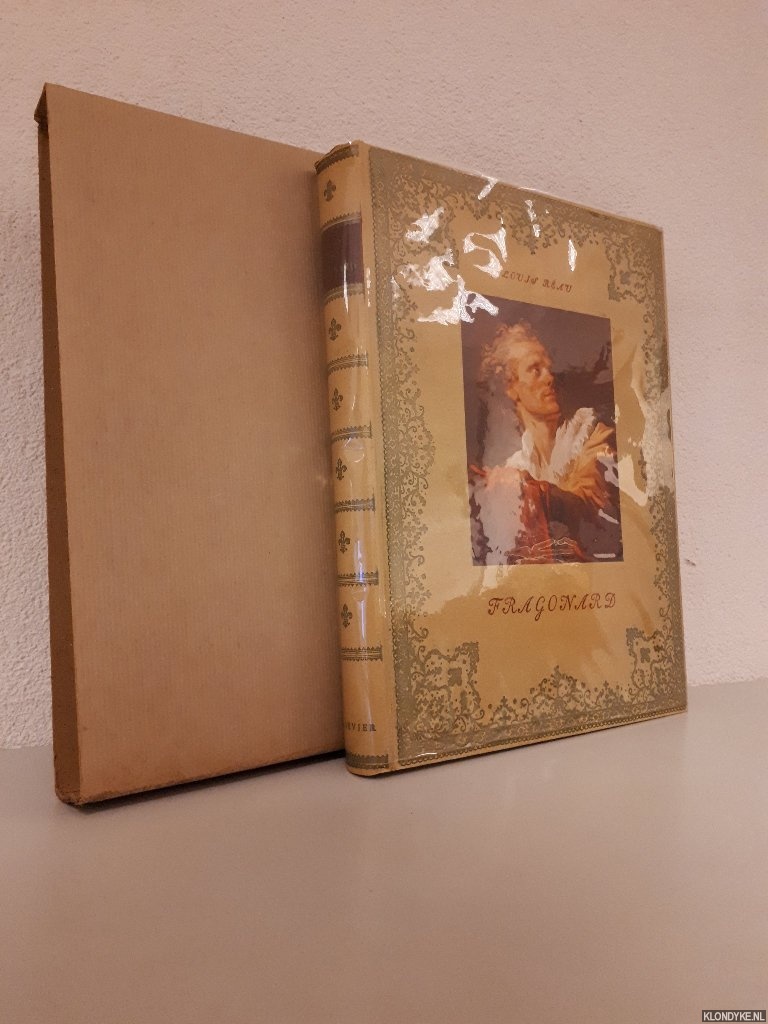 Rau, Louis - Fragonard: sa vie et son oeuvre
