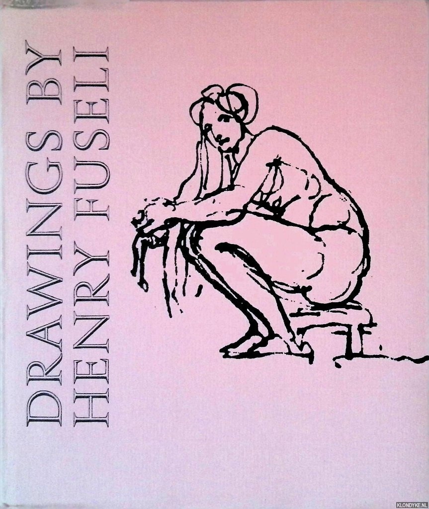 Docking, G. (Preface) - A Collection of Drawings by Henry Fuseli, R A