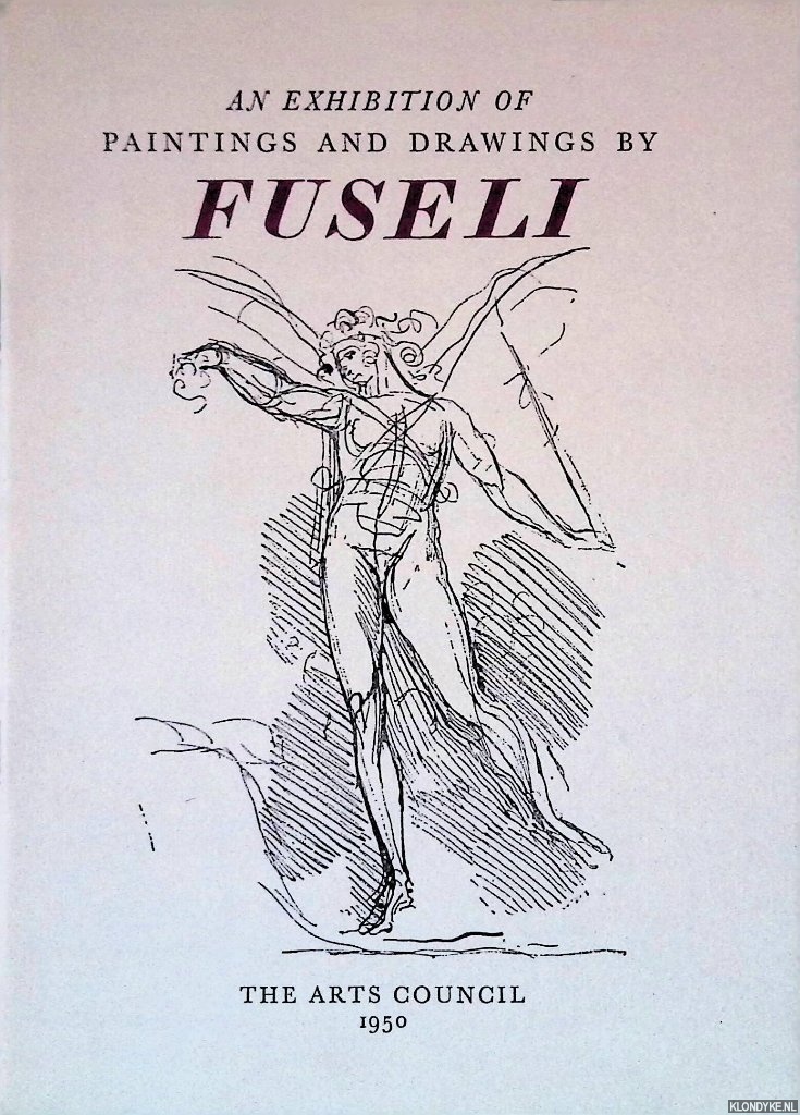 James, Philip - An Exhibition of Paintings and Drawings by Fuseli