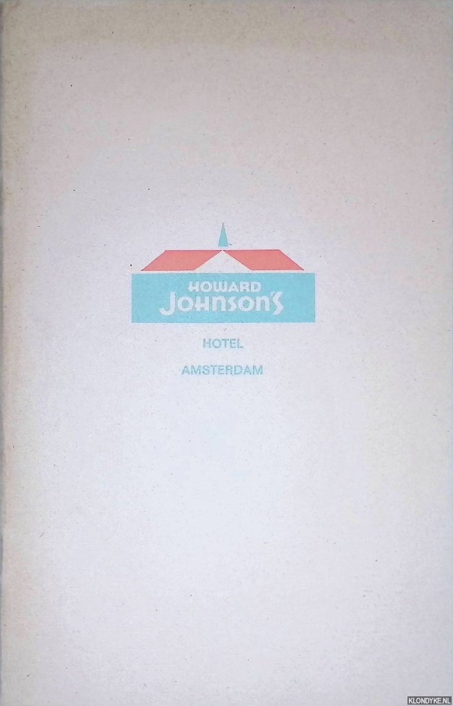 Eeghen, I.H van - Howard Jonhson's Hotel Amsterdam