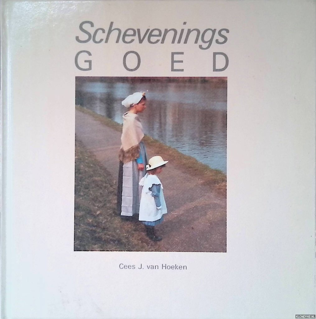 Hoeken, Cees J. van - Schevenings Goed