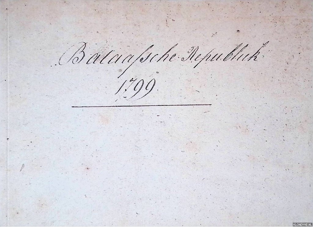 Blonk, D.I. (ten geleide) - Atlas der Bataafsche Republiek