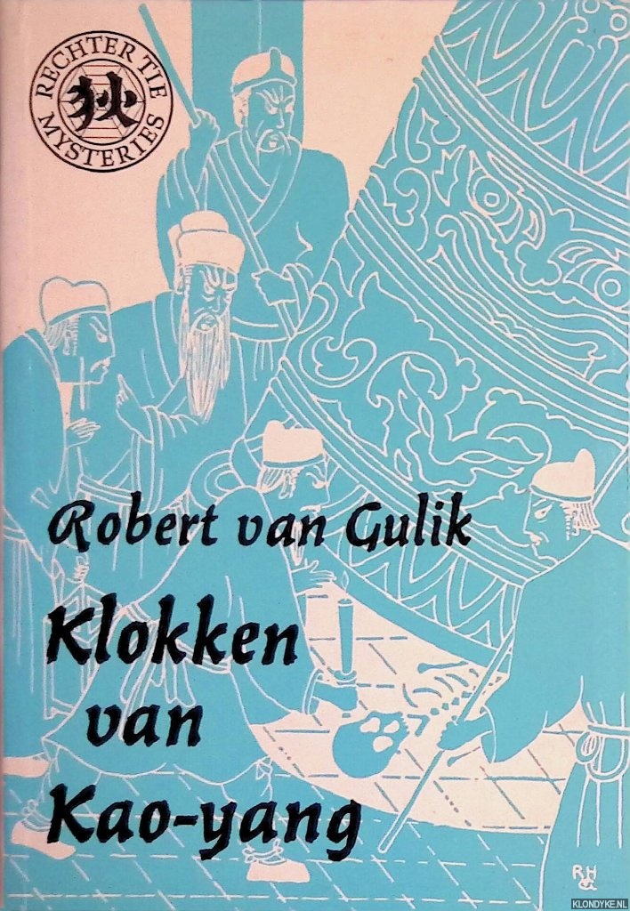 Gulik, Robert van - Klokken van Kao-yang