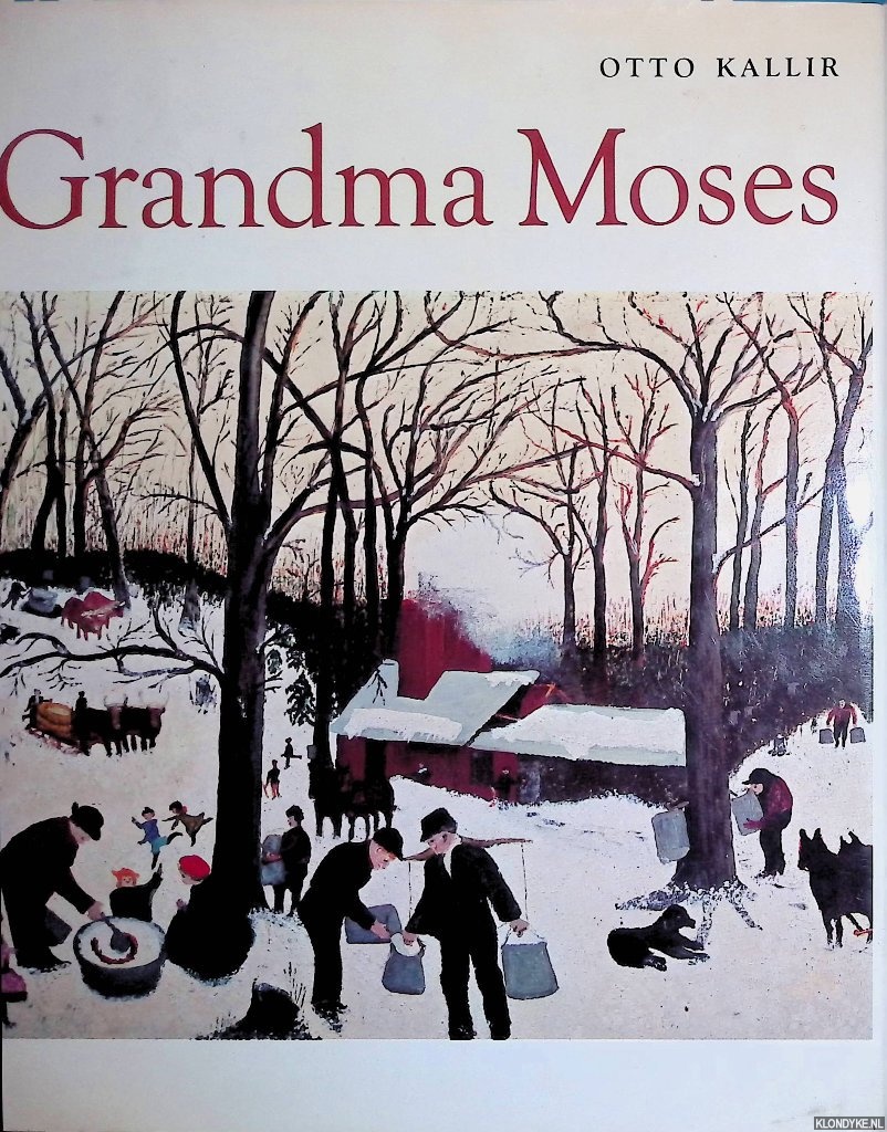 Kalir, Otto - Grandma Moses