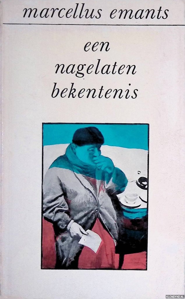 Emants, Marcellus - Een nagelaten bekentenis