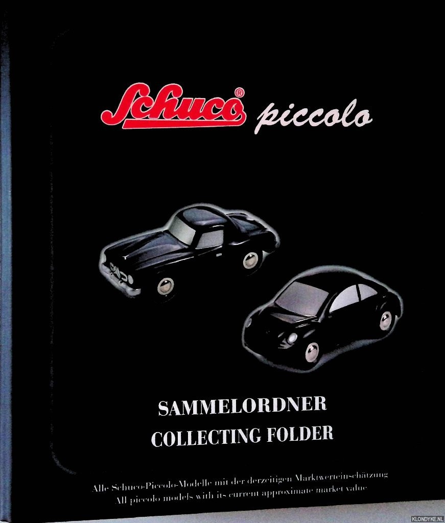 Schuco - Schuco piccolo: Sammelordner: alle Schuco-Piccolo-Modelle mit der derzeitigen Marktwerteinschtzung = Collecting Folder: all piccolo models with its current approximate market value