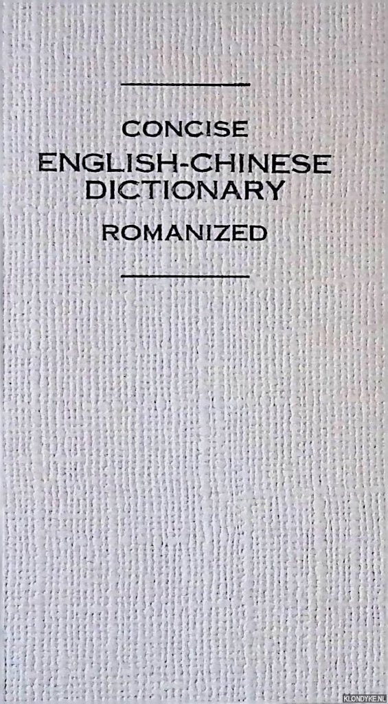 Quo, James C. - Concise English-Chinese Dictionary Romanized