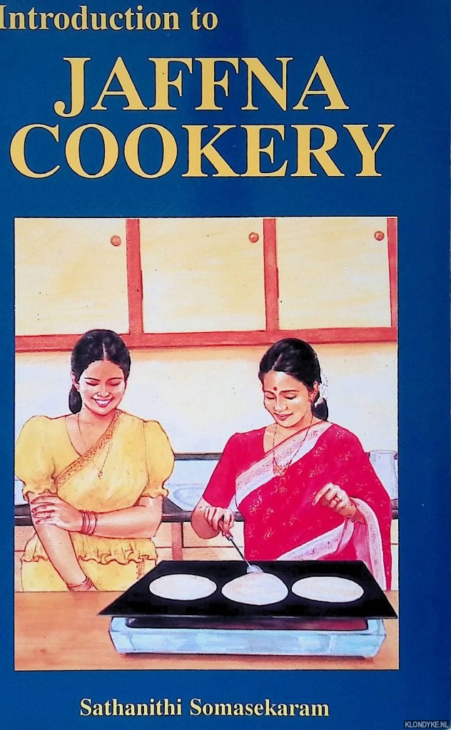 Somasekaram, Sathanithi - Introduction to Jaffna Cookery