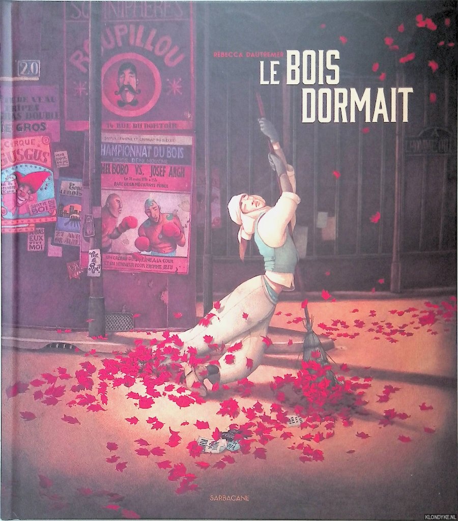 Dautremer, Rbecca - Le bois dormait