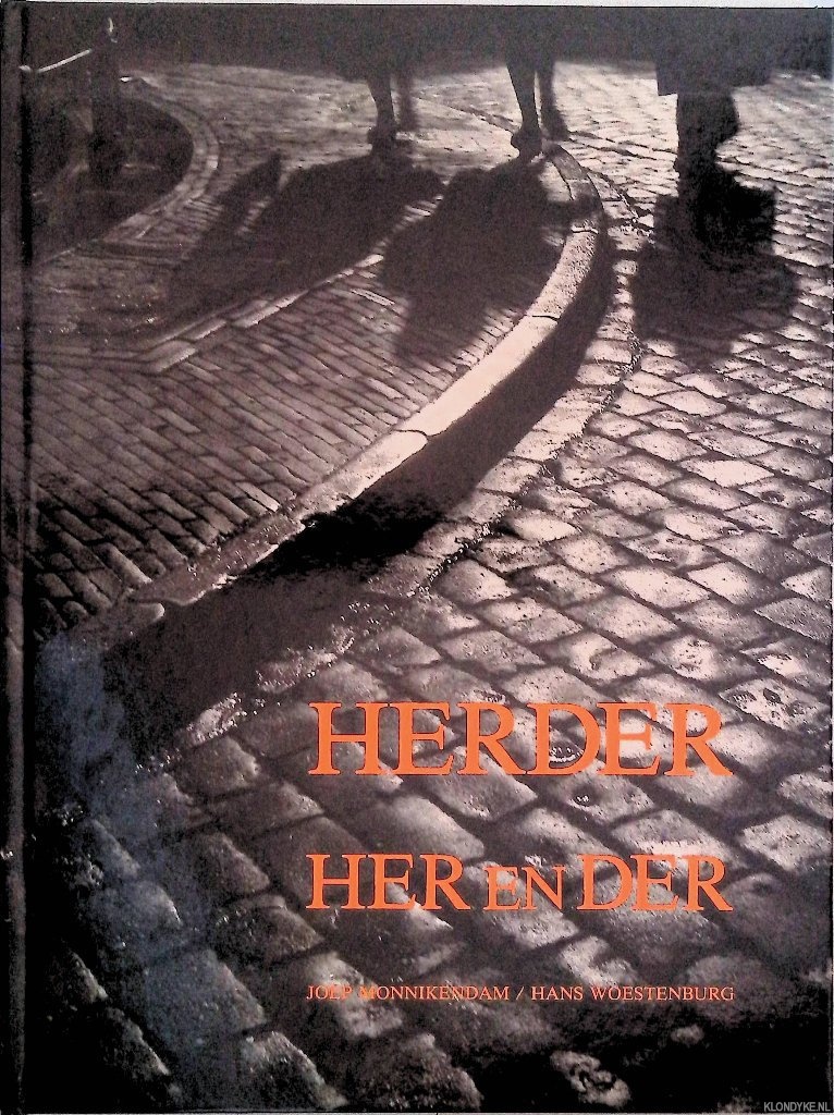 Monnikendam, Joep & Hans Woestenburg - Herder her en der