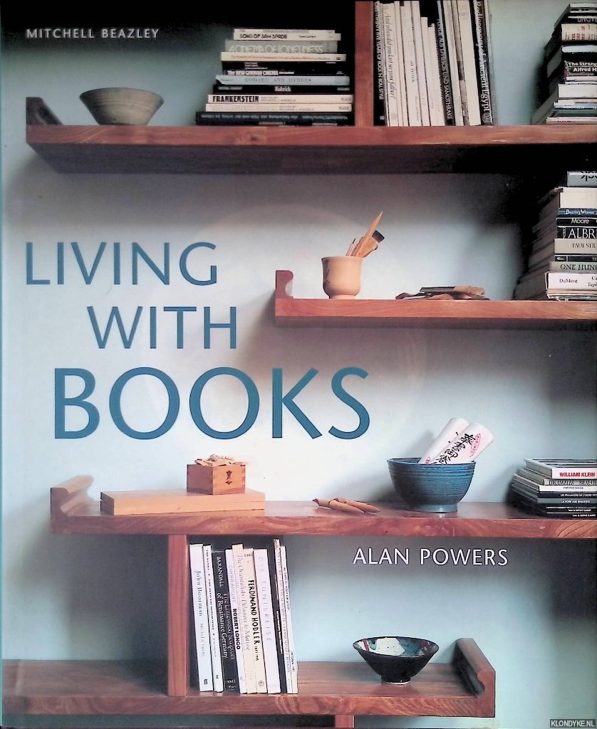 Powers, Alan - Living with Books