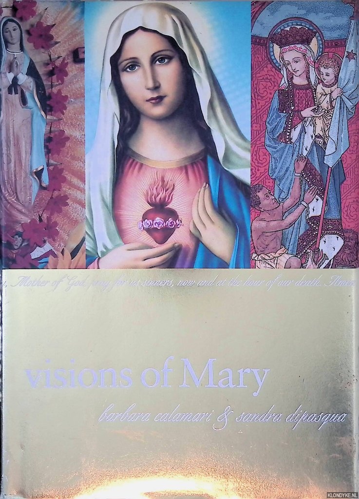Calamari, Barbara & Sandra DiPasqua - Visions of Mary