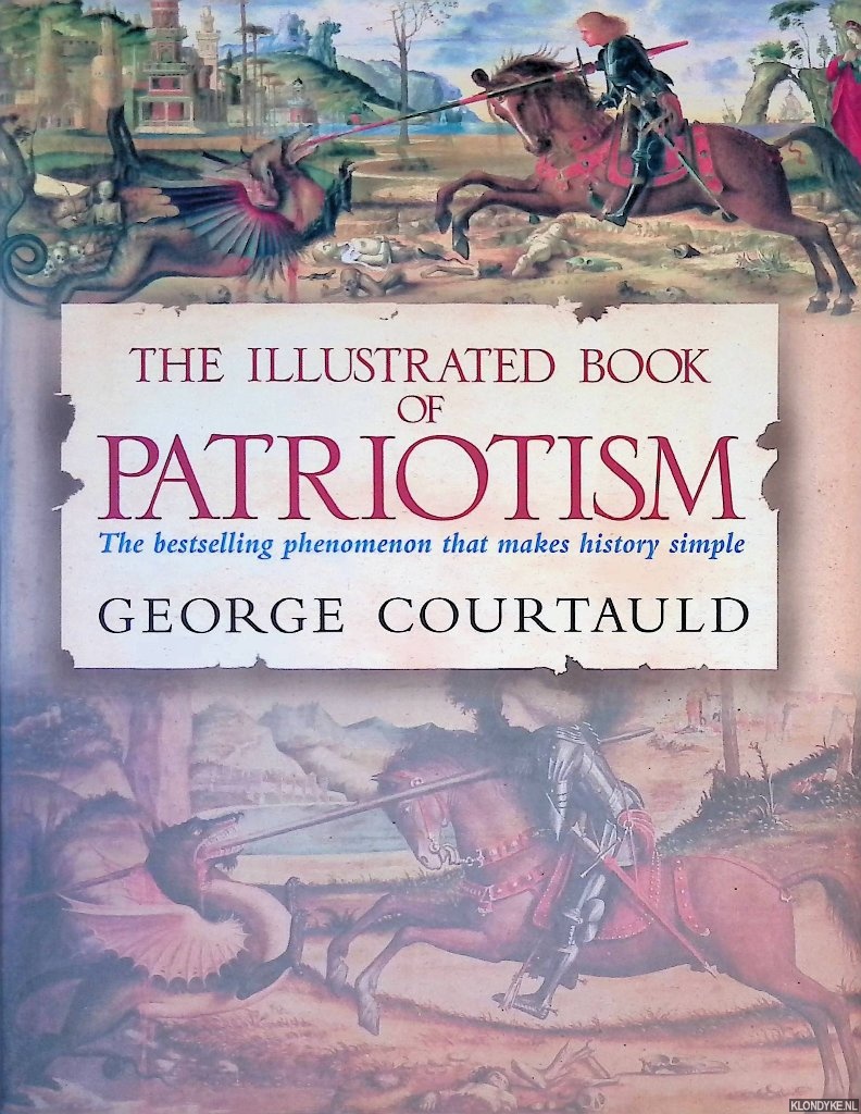 Courtauld, George - The Illustrated Book of Patriotism