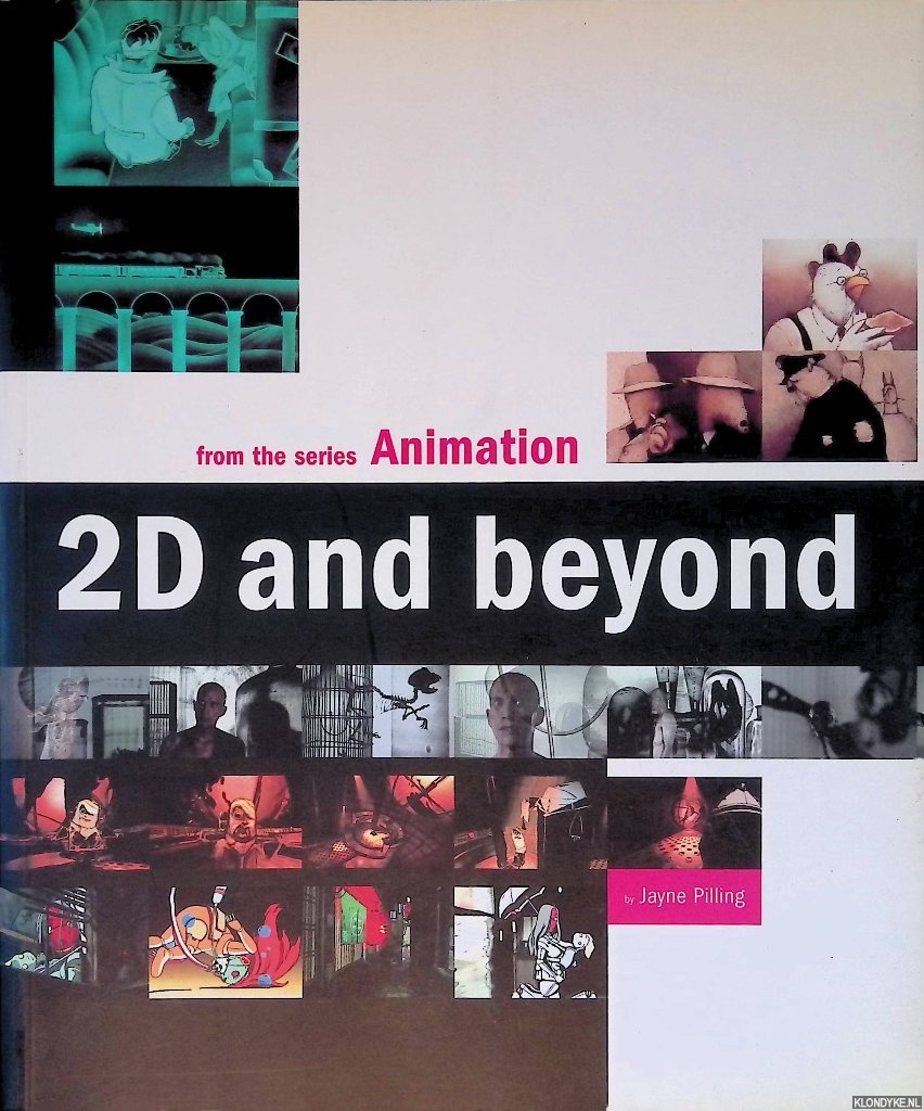 Pilling, Jayne - Animation: 2D and Beyond