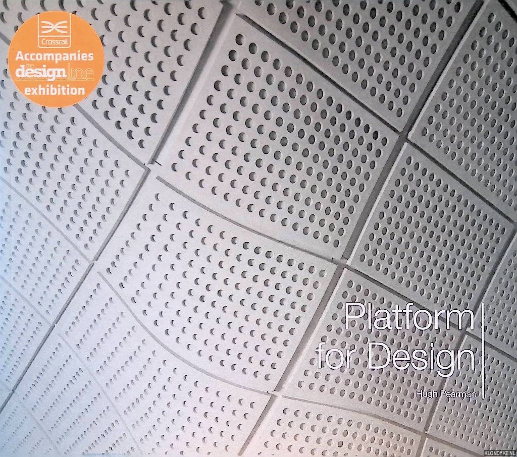 Pearman, Hugh - Platform for Design