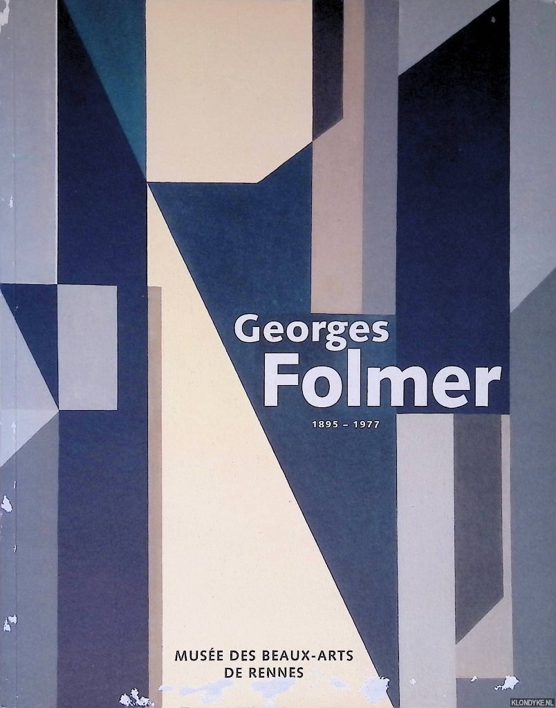 Imbernon, Laurence & Carine Florentin - and others - Georges Folmer 1895-1977