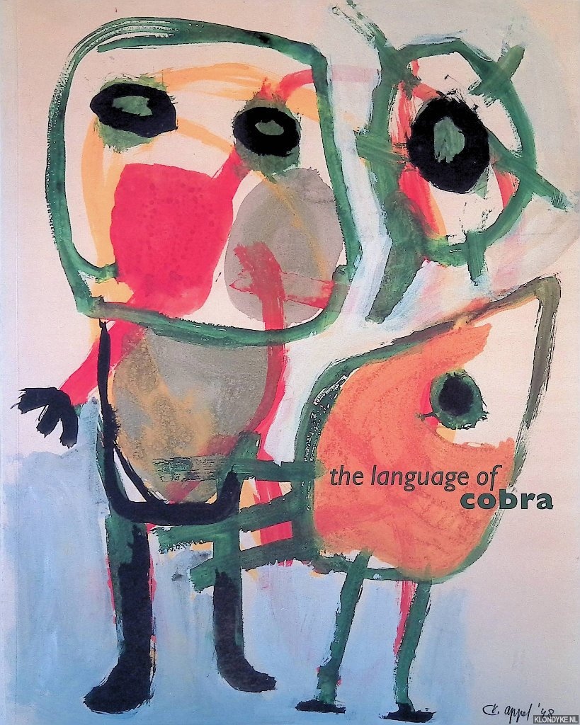 Stokvis, Willemijn - The Language of Cobra