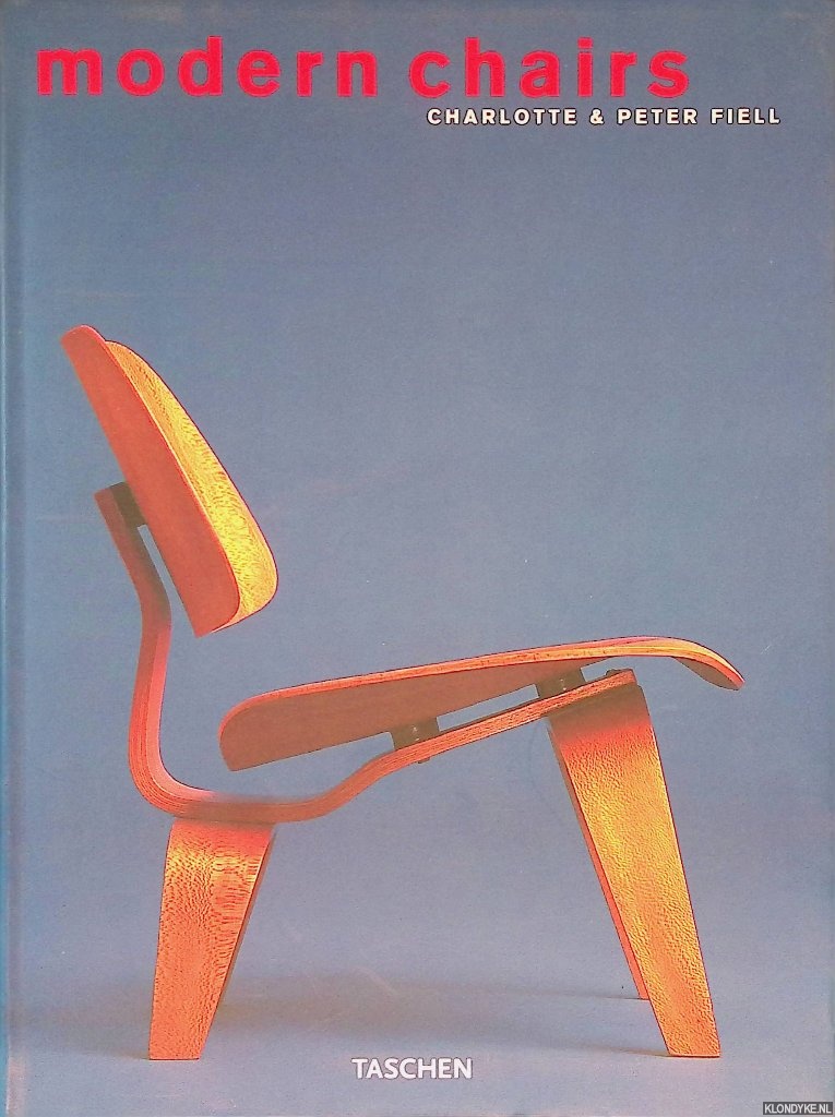 Fiell, Charlotte & Peter Fiell - Modern Chairs