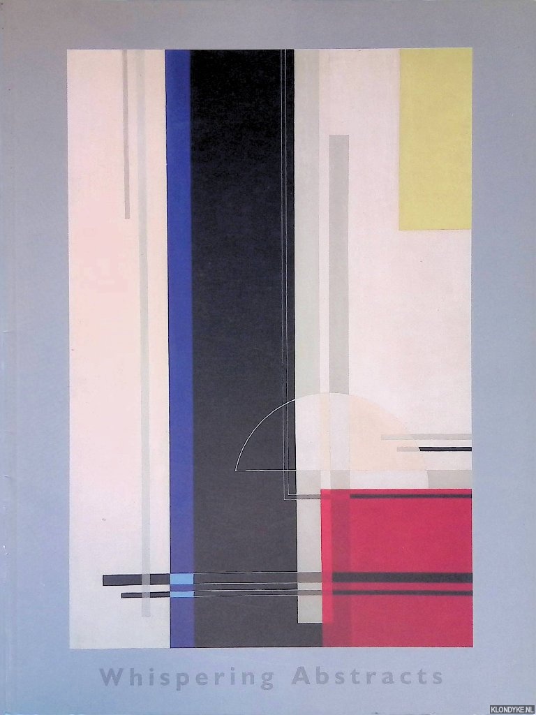 Kerseboom, Willem & Guus Maris - Whispering Abstracts: Sales Catalogue 2