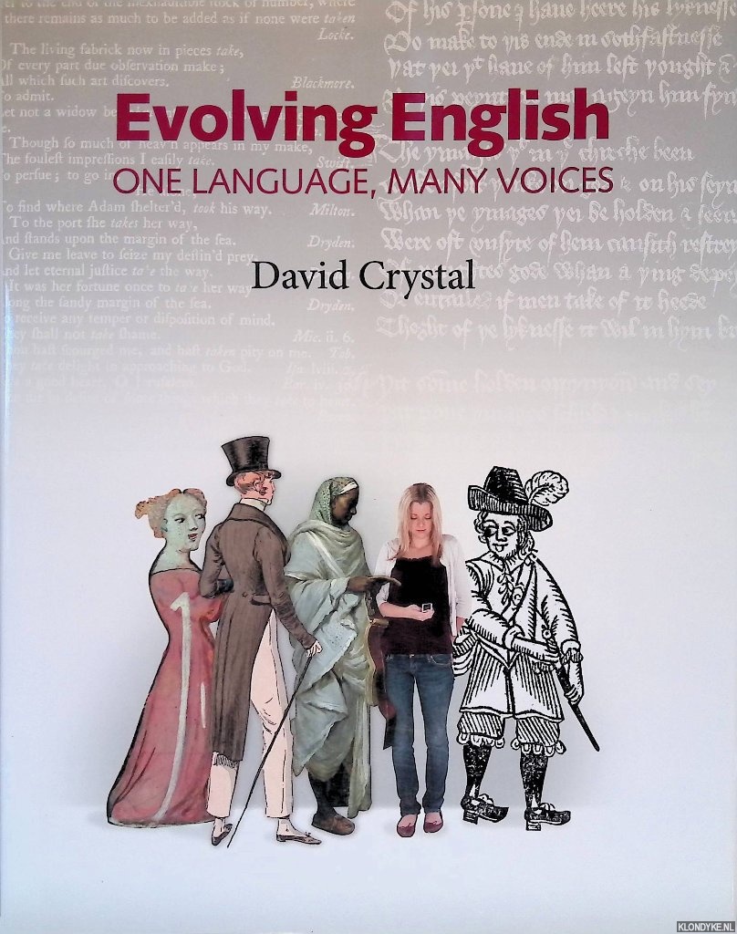 Crystal, David - Evolving English: One Language, Many Voices