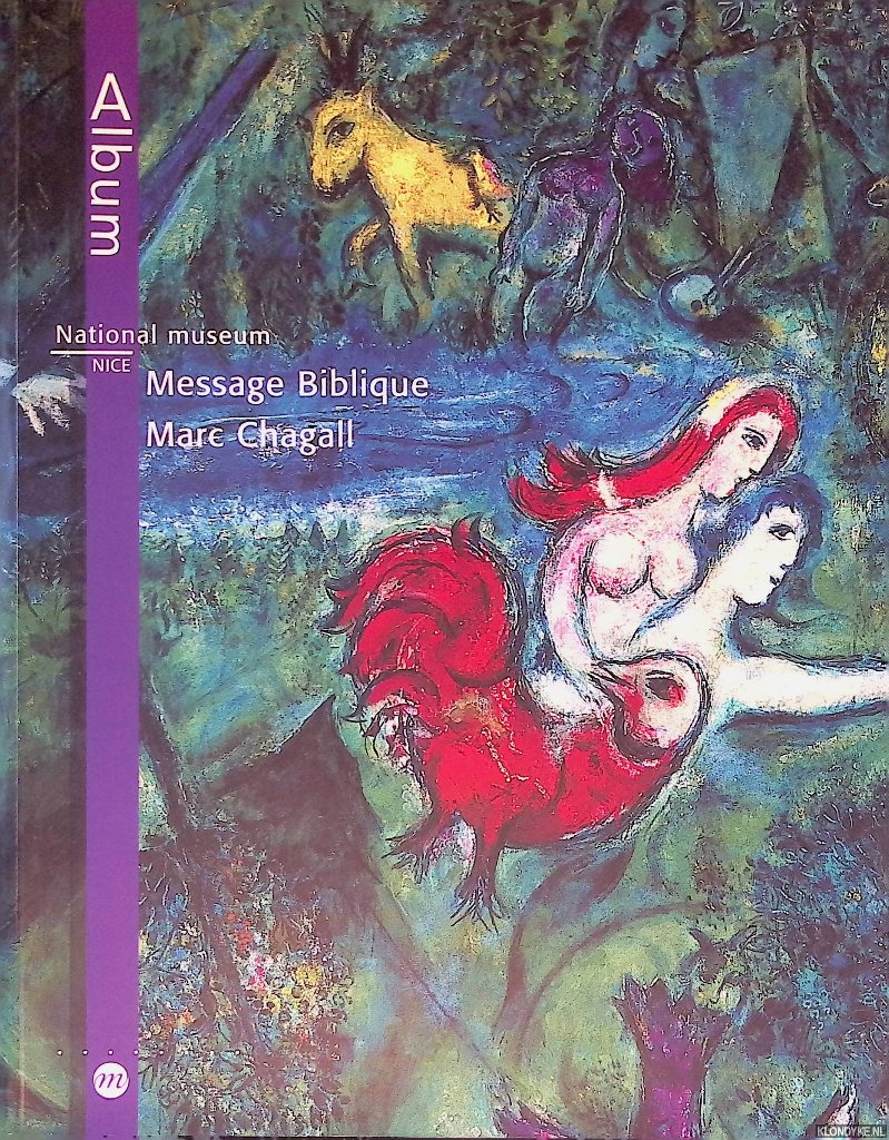 Foray, J.M. - Message Biblique Marc Chagall