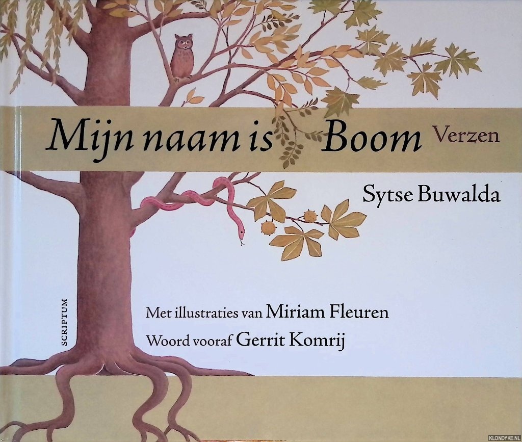 Buwalda, Sytse - Mijn naam is Boom: verzen *met GESIGNEERD kaartje*